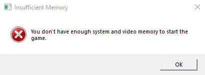 The Last of Us You don’t have enough system and video memory to start the game