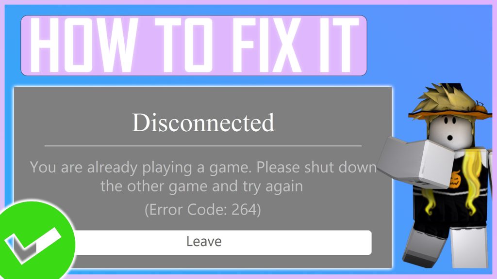 Roblox Error Code 264